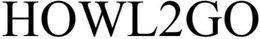 HOWL2GO trademark