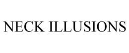NECK ILLUSIONS trademark