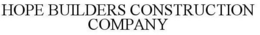 HOPE BUILDERS CONSTRUCTION COMPANY trademark