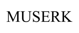 MUSERK trademark