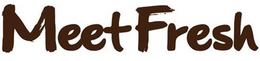 MEET FRESH trademark