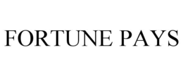 FORTUNE PAYS trademark