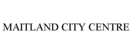 MAITLAND CITY CENTRE trademark