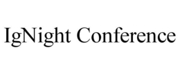 IGNIGHT CONFERENCE trademark