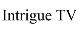 INTRIGUE TV trademark