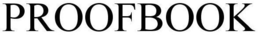 PROOFBOOK trademark