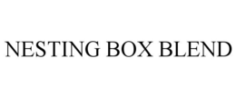 NESTING BOX BLEND trademark