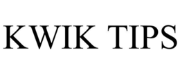 KWIK TIPS trademark