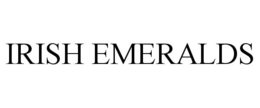 IRISH EMERALDS trademark