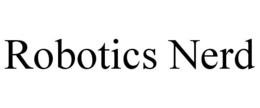 ROBOTICS NERD trademark
