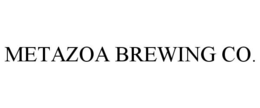 METAZOA BREWING CO. trademark
