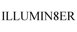 ILLUMIN8ER trademark