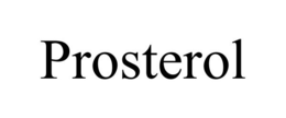 PROSTEROL trademark