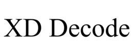 XD DECODE trademark