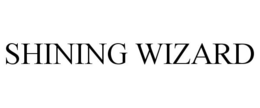 SHINING WIZARD trademark