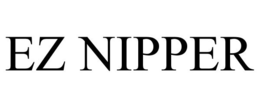 EZ NIPPER trademark