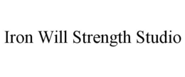 IRON WILL STRENGTH STUDIO trademark