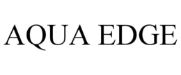 AQUA EDGE trademark