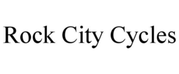 ROCK CITY CYCLES trademark
