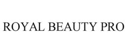 ROYAL BEAUTY PRO trademark