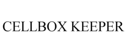 CELLBOX KEEPER trademark