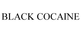 BLACK COCAINE trademark