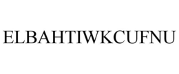 ELBAHTIWKCUFNU trademark
