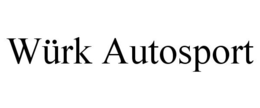 WÜRK AUTOSPORT trademark