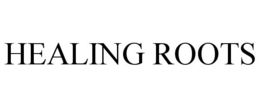 HEALING ROOTS trademark