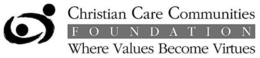CHRISTIAN CARE COMMUNITIES FOUNDATION WHERE VALUES BECOME VIRTUES trademark