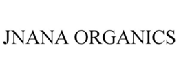 JNANA ORGANICS trademark
