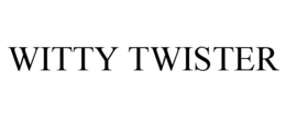 WITTY TWISTER trademark