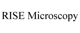RISE MICROSCOPY trademark