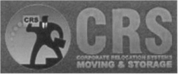 CRS CORPORATE RELOCATION SYSTEMS MOVING& STORAGE trademark