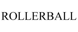 ROLLERBALL trademark