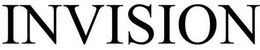 INVISION trademark