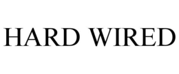 HARD WIRED trademark