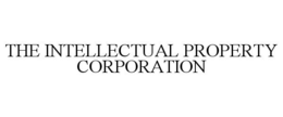 THE INTELLECTUAL PROPERTY CORPORATION trademark