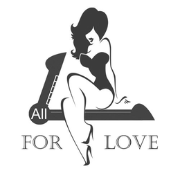 ALL FOR LOVE trademark
