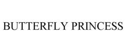 BUTTERFLY PRINCESS trademark