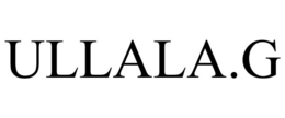 ULLALA.G trademark