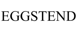 EGGSTEND trademark
