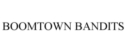 BOOMTOWN BANDITS trademark