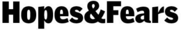 HOPES&FEARS trademark