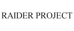 RAIDER PROJECT trademark