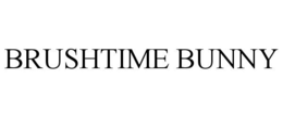 BRUSHTIME BUNNY trademark