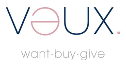 VEUX. WANT. BUY. GIVE. trademark