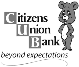 CITIZENS UNION BANK BEYOND EXPECTATIONS trademark