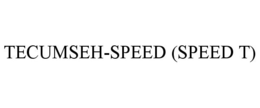 TECUMSEH-SPEED (SPEED T) trademark
