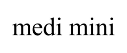 MEDI MINI trademark